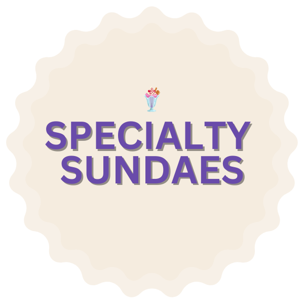 Circle badge with 'Specialty Sundaes' written in it